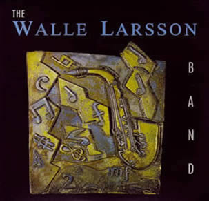 Walle Larsson Band Album